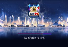 Big29 - Review cổng game đổi thưởng huyền thoại hồi sinh
