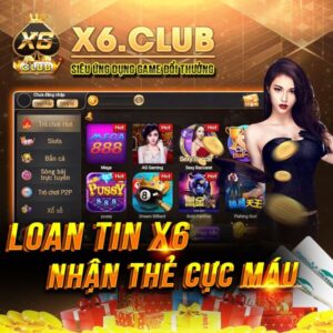 X6 Club - Cổng game chơi quay hũ đại gia - Ảnh 3