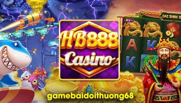 Hb888: Chơi game đổi thưởng ăn tiền cực hay - Ảnh 1