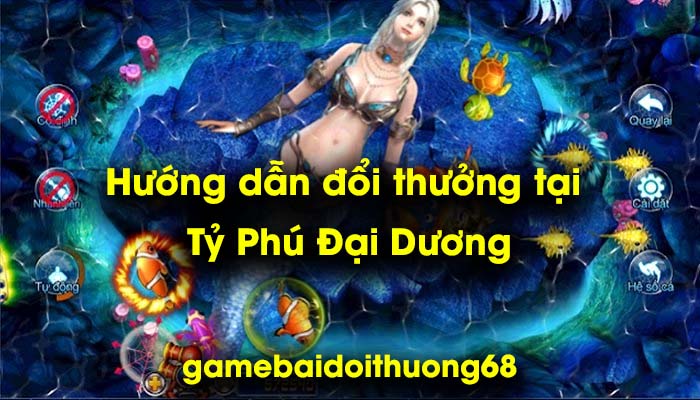 Review cổng game Tỷ Phú Đại Dương siêu hot - Ảnh 4